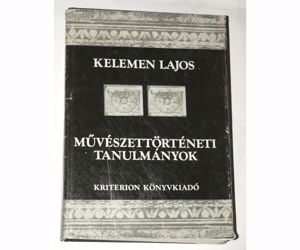 Kelemen Lajos Művészettörténeti tanulmányok II / könyv