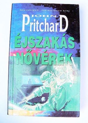 John Pritchard Éjszakás nővérek / könyv