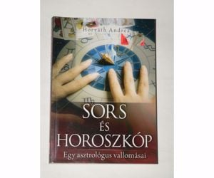 Horváth Andrea Sors és Horoszkóp / könyv