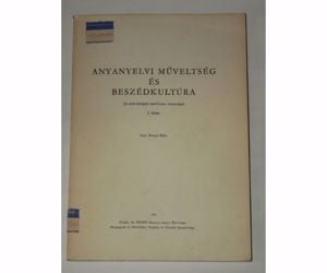 Róna Béla Anyanyelvi műveltség és beszédkultúra / könyv