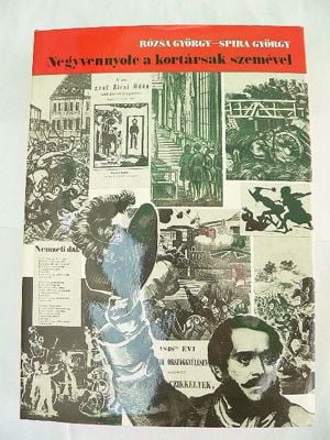 Rózsa György Spira György Negyvennyolc a kortársak szemével / könyv