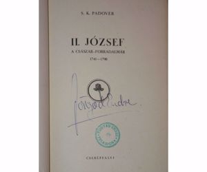 S. K. Padover ii. József a császár-forradalmár / Cserépfalvi kiadás / könyv