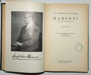 B.L. Jacot és D.M. B. Collier Marconi az éter varázslója / Singer és Wofner / könyv - kép 2