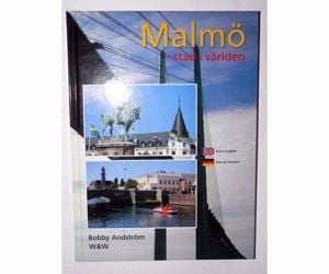 Bobby Andström Malmö – stad i varlden Malmö város a világon