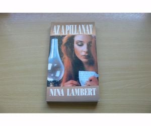 Nina Lambert: Az a pillanat