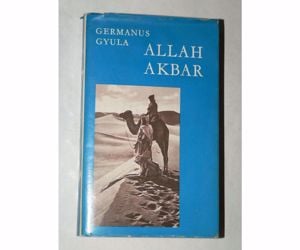 Germanus Gyula Allah Akbar / köny