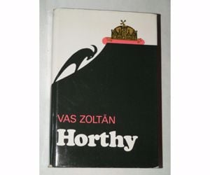 Vas Zoltán Horthy / könyv