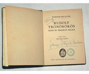 Werner Richter Rudolf trónörökös élete és tragikus halála / antik könyv