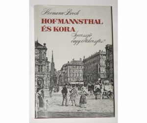 Hermann Broch Hofmannsthál és kora / könyv