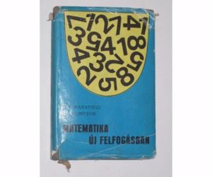 Mansfield, Thompson Matematika új felfogásban I.