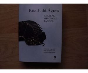 Kiss Judit Ágnes tangós könyve