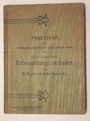 Dr. Klopstock Praktikum der klinischen chemisch mikroskopischen und bakteriologischen / antik könyv 