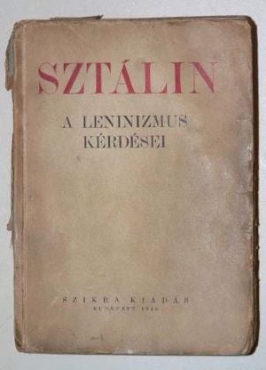 Sztálin  A leninizmus kérdései /könyv