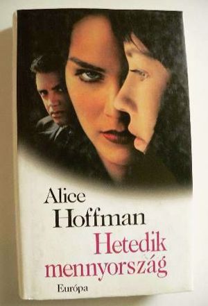 Alice Hoffman Hetedik mennyország / könyv