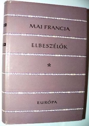 Mai amerikai francia jugoszláv elbeszélők 3db / könyv