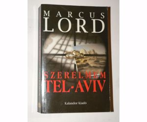 Marcus Lord Szerelmem Tel-Aviv / könyv