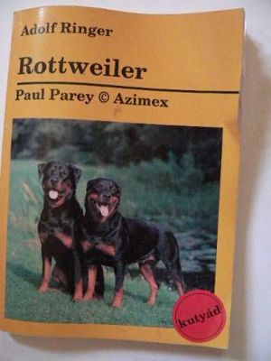 Adolf Ringer Rottweiler / könyv