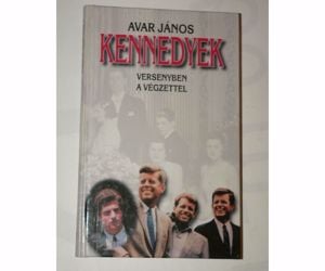 Avar János Kennedyek / könyv