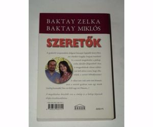 Baktay Zelka Szeretők / könyv  - kép 3