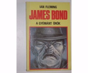 Ian Fleming James Bond - A gyémánt örök