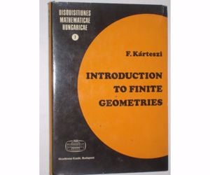 Kárteszi Introduction to finite geometries