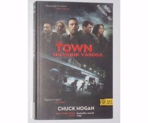 Hogan The Town - Tolvajok városa