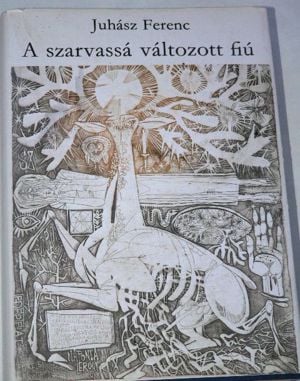 Juhász Gyula A szarvassá változott fiú / könyv