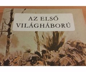 Gondos Ernő: Az első világháború c. könyv eladó (1977)