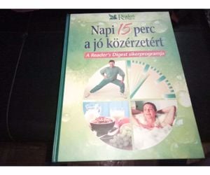 Napi 15 perc a jó közérzetért - A Reader's Digest sikerprogramja ingyen posta