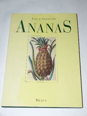 Erich Hinrichs Ananas Die Königliche Frucht / könyv Új