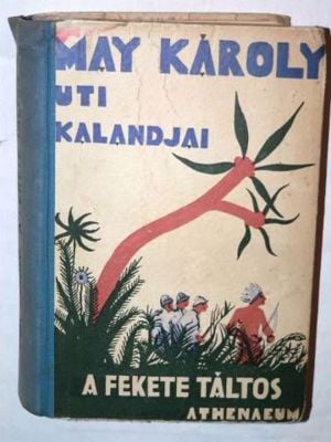 May Károly A fekete táltos / könyv Athenaeum Rt kiadás