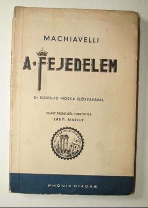 Machiavelli A fejedelem / könyv Phőnix kiadás