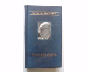 Hernádi	Kossuth-díjas írók: Hernádi Gyula