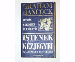 Graham Hancock Istenek kézjegyei / könyv