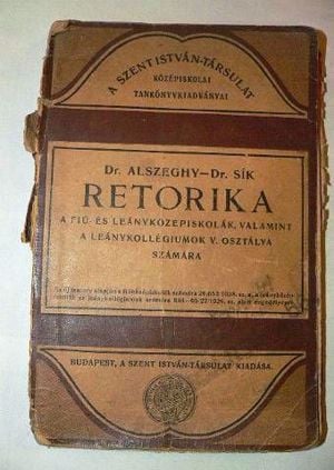 Dr. Alszeghy – Dr. Sík Retorika / antik könyv 1928