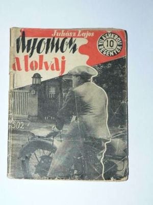 Juhász Lajos Nyomoz a tolvaj / könyv Literaria Kiadás