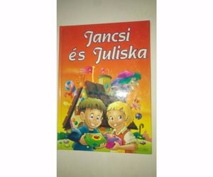 Jancsi és Juliska