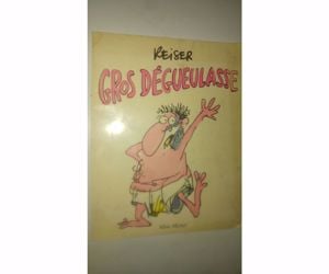 Reiser Gros dégueulasse (francia nyelvű képregény)