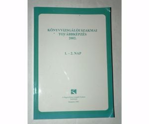 Könyvvizsgálói szakmai továbbképzés 2001 2002 /könyv /K32b/