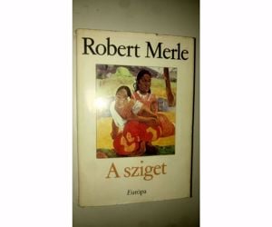 Robert Merle A sziget