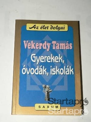 Vekerdy Tamás Gyerekek óvodák iskolák / könyv