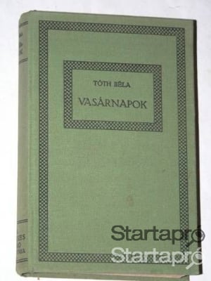 Tóth Béla Vasárnapok /könyv Érdekes Újság kiadása