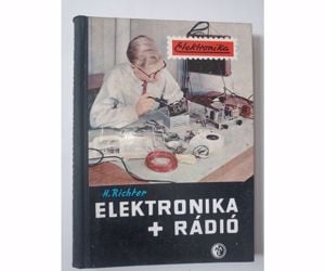 Heinz Richter Elektronika + rádió