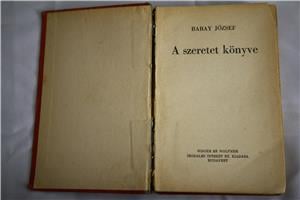 Babay József A szeretet könyve / antik könyv  Singer és Wolfner Irodalmi Intézet RT kiadása é.n - kép 2