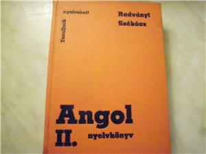 Angol II. nyelvköny eladó! Szerzők: Radványi Tamás és Székács Györgyné