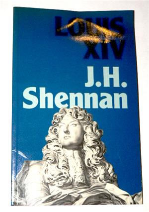 J.H. Shennan LouisXIV / Lancaster Pamphlets / könyv 