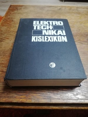 Dr. Tuschák Róbert: Elektrotechnikai kislexikon (Műszaki Könyvkiadó 1973) jó állapotban eladó