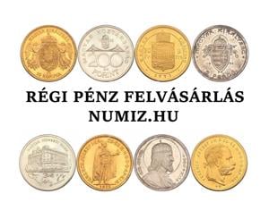 Keresek: Régi pénz felvásárlás - arany - ezüst - forint - korona - pengő - érme