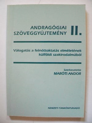 Maróti Andor Andragógiai szöveggyűjtemény I II / könyv 1999   - kép 4