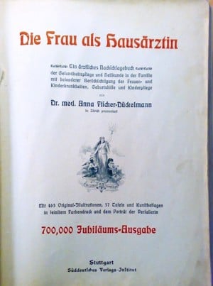 Das goldene frauenbuch. Hölgy házvezetőnőknek. Német nyelvű. XIX. századi Orvosi kézikönyv nőknek - kép 7